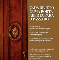 Cada objeto é uma porta aberta para o passado