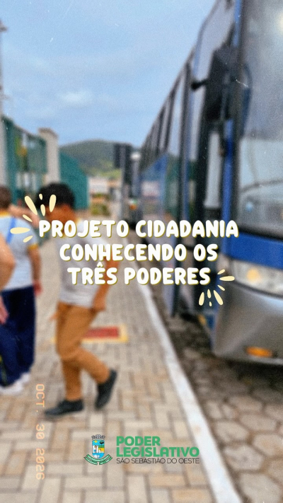 Projeto Cidadania - Conhecendo os Três Poderes