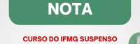 Curso do IFMG suspenso